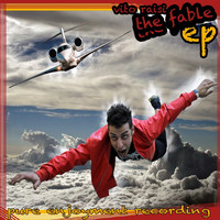 Vito Raisi - The Fable EP