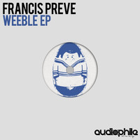 Francis Preve - Weeble EP