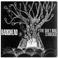Radiohead - The Daily Mail / Staircase