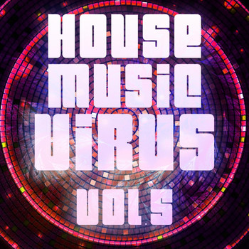 Various Artists - House Music Virus, Vol. 5