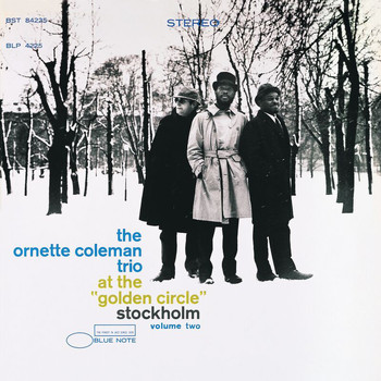 The Ornette Coleman Trio - At The "Golden Circle" Stockholm Vol. 2