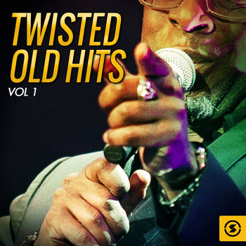 Various Artists - Twisted Old Hits, Vol. 1