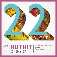 Ruthit - Chewy EP