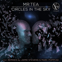 Mr. Tea - Circles In The Sky
