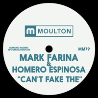 Mark Farina, Homero Espinosa - Can't Fake The