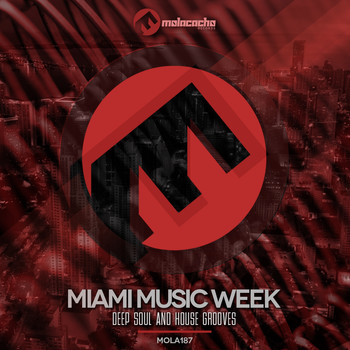 Various Artists - Miami Music Week (Deep Soul & House Grooves)