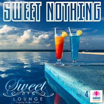 Various Artists - The Sweet Lounge, Vol. 4: Sweet Nothing