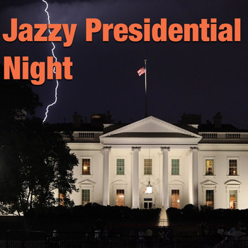 Various Artists - Jazzy Presidential Night