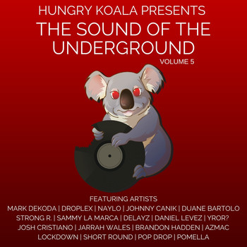 Various Artists - Hungry Koala Presents : The Sound of The Underground Vol.5