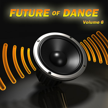 Various Artists - Future of Dance 6