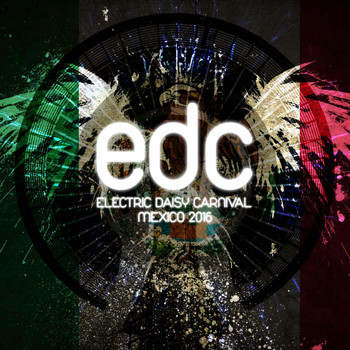 Various Artists - Electric Daisy Carnival (Explicit)