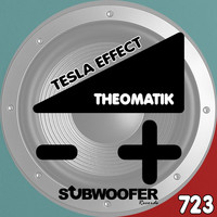 Theomatik - Tesla Effect