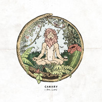Canary - I Am Lion (Explicit)