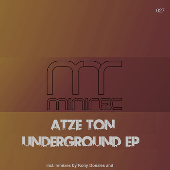 Atze Ton - Underground EP
