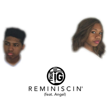Angel - Reminiscin' (feat. Angel)