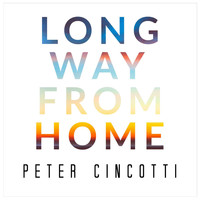 Peter Cincotti - Long Way from Home