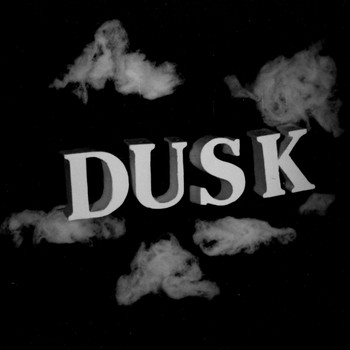 Dusk - Too Sweet
