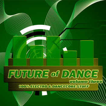 Various Artists - Future of Dance 3 (Explicit)