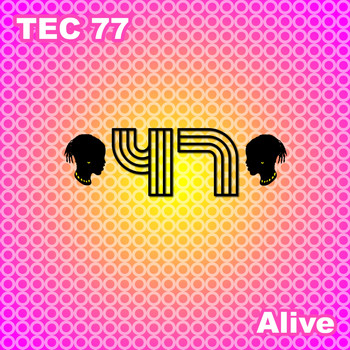 Tec 77 - Alive