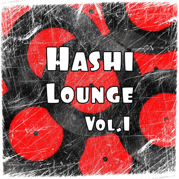 Various Artists - Hashi Lounge, Vol.1