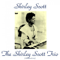 Shirley Scott - The Shirley Scott Trio