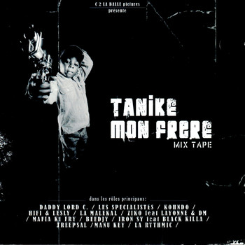 Various Artists - Tanike mon frère (Mixtape [Explicit])