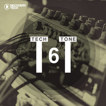 Various Artists - Tech:Tone Vol. 6
