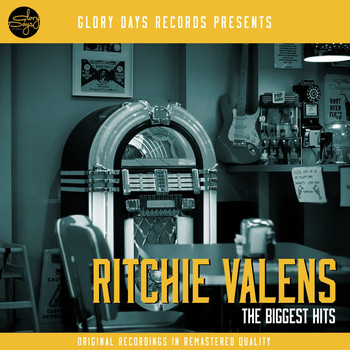Ritchie Valens - The Biggest Hits