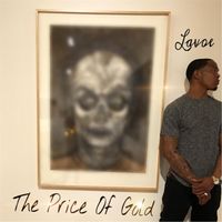 Lavoe - The Price of Gold (Explicit)