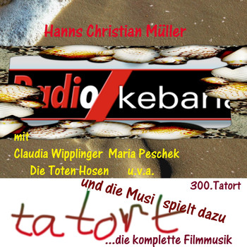 Various Artists - Tatort: Und die Musi spielt dazu (Die komplette Filmmusik)