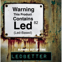Ledbetter - Running out of Time