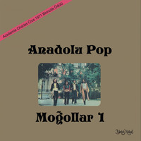 Moğollar - Anadolu Pop Moğollar, Vol. 1