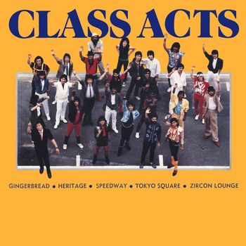 Various Artists - Class Acts (2016 Remastered Version)