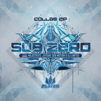 Sub Zero - The Collab EP