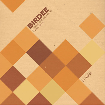 Birdee - Unreal / Wake Me Up