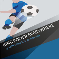 Andy McMaster - King Power Everywhere (Leicester City)