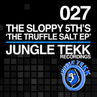 The Sloppy 5th's - The Truffle Salt EP