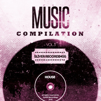 Various Artists - SLiVER Recordings: Compilation, Vol. 3