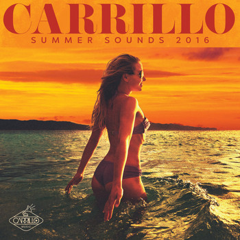 Various - Carrillo Summer Sounds 2016 (Explicit)