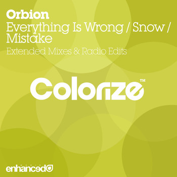 Orbion - Everything Is Wrong / Snow / Mistake
