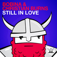 Bobina & Christian Burns - Still In Love