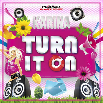 Karina - Turn It On