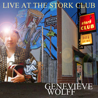 Genevieve Wolff - Live at the Stork Club