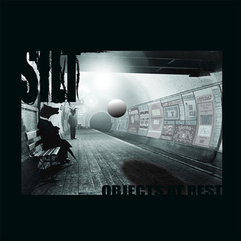 SILT - Objects at Rest