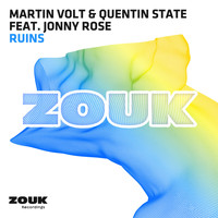 Martin Volt & Quentin State feat. Jonny Rose - Ruins