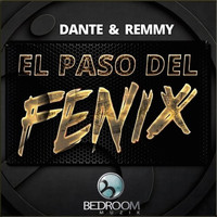 Dante, Remmy - El Paso Del Fenix