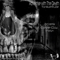 Tonikattitude - Advertise With The Death