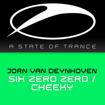 Jorn Van Deynhoven - Six Zero Zero / Cheeky