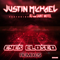 Justin Michael feat. AJ from Saint Motel - Eyes Closed