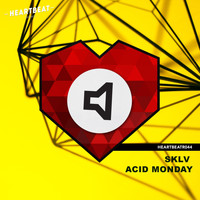 SKLV - Acid Monday